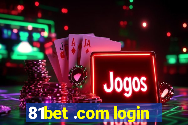 81bet .com login